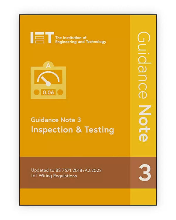 IET Guidance Note 3: Inspection & Testing - 18th Edition Amendment 2