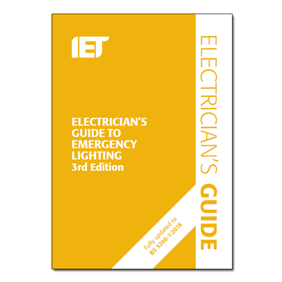 IET Electricians Guide to Emergency Lighting 3rd Edition