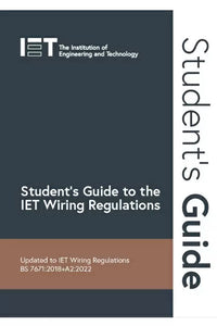 IET Student's Guide to the IET Wiring Regulations - 3rd Edition