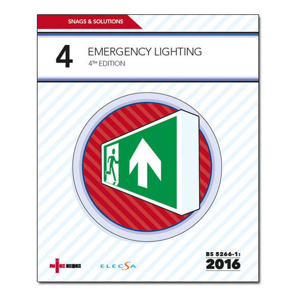 NICEIC PNICSNA418 Snags and Solutions 4: Emergency Lighting Systems - 18th Edition